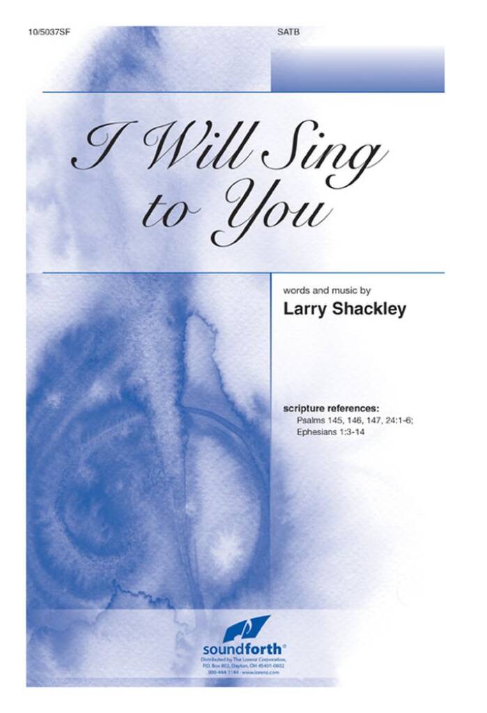 I Will Sing To You